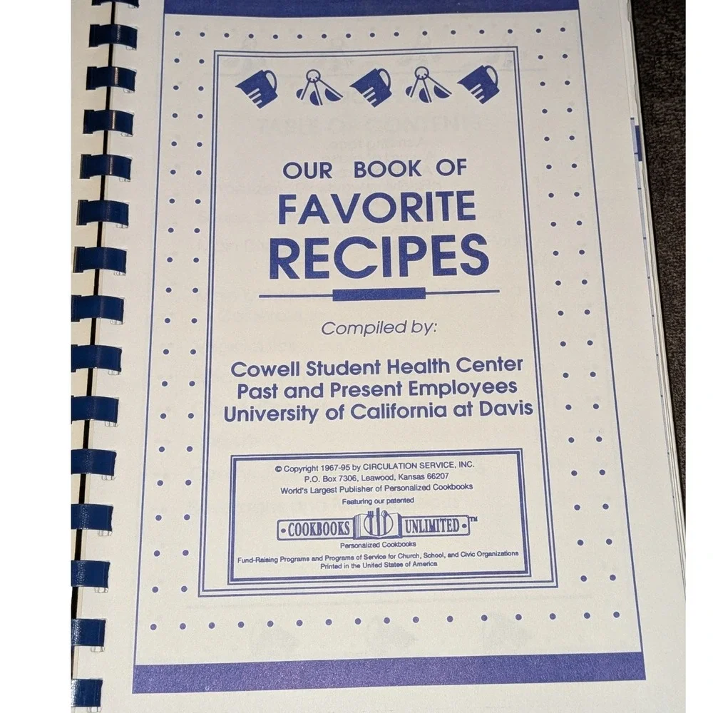 Vintage UC Davis CSHC 80 Years of Care Favorite Recipes Cookbook 1995 Spiral